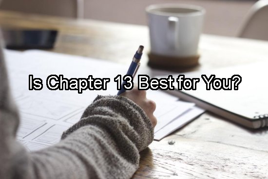How Does Chapter 13 Work, and Who Is It Designed to Help?