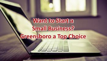 Greensboro, North Carolina Among Top 10 Places to Start a Business in the US