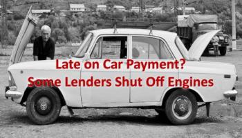 Late On Your Car Payment with a Subprime Loan? Your Engine Could Be Shut Off ASAP!