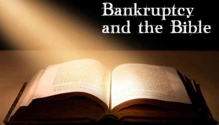 Bankruptcy and the Bible