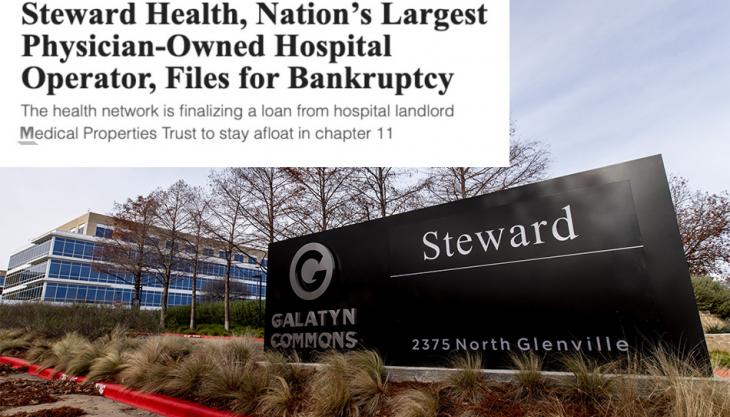 Corporate Mismanagements Leads to Bankruptcy for Steward Health Hospital Chains